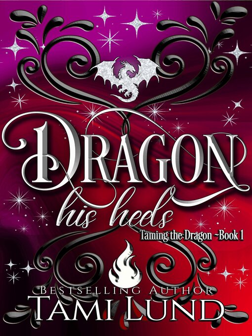 Title details for Dragon His Heels by Tami Lund - Available